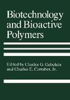 Biotechnology and Bioactive Polymers