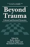 Beyond Trauma