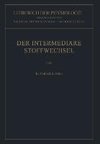 Der Intermediäre Stoffwechsel