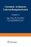 Chemisch-technische Untersuchungsmethoden