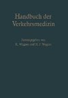 Handbuch der Verkehrsmedizin