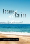 Escape Al Caribe