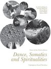 Dance, Somatics and Spiritualities