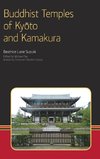 Buddhist Temples of Kyoto and Kamakura