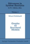 Graphs as Structural Models