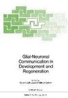 Glial-Neuronal Communication in Development and Regeneration