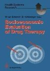 Socioeconomic Evaluation of Drug Therapy