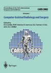 CARS 2002 Computer Assisted Radiology and Surgery