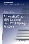 A Theoretical Study of Pd-Catalyzed C-C Cross-Coupling Reactions