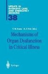 Mechanisms of Organ Dysfunction in Critical Illness