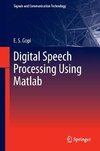 Digital Speech Processing Using Matlab