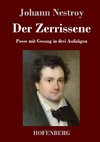 Der Zerrissene