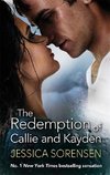 Sorensen, J: The Redemption of Callie and Kayden