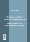 Der italische Bund unter Roms Hegemonie