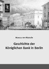 Geschichte der Königlichen Bank in Berlin