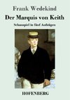 Der Marquis von Keith