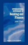 International Dictionary of Banking and Finance