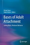 Bases of Adult Attachment