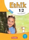 Ethik 1./2. Jahrgangsstufe. Schülerbuch Grundschule Bayern