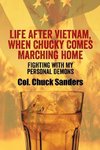 Life After Vietnam, When Chucky Comes Marching Home