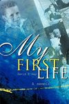 My First Life