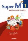 Super M 1. Schuljahr. Forderheft Westliche Bundesländer