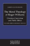 The Moral Theology of Roger Williams