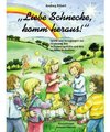 Erkert, A: Liebe Schnecke, komm heraus!