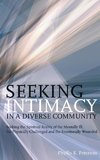 Seeking Intimacy in a Diverse Community