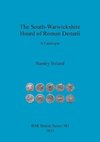 The South-Warwickshire Hoard of Roman Denarii