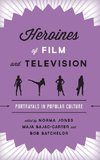 Heroines of Film and Television