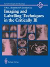 Imaging and Labelling Techniques in the Critically Ill