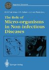 The Role of Micro-organisms in Non-infectious Diseases