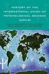 History of the International Union of Psychological Science (IUPsyS)