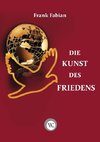 Die Kunst des Friedens