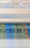 The Fabric of Your Life