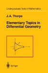 Elementary Topics in Differential Geometry