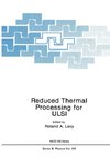 Reduced Thermal Processing for ULSI