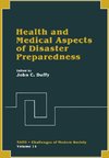 Health and Medical Aspects of Disaster Preparedness