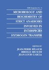 Microbiology and Biochemistry of Strict Anaerobes Involved in Interspecies Hydrogen Transfer