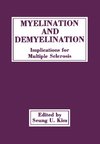 Myelination and Demyelination