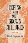 Coping with your Grown Children