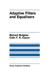 Adaptive Filters and Equalisers