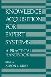 Knowledge Acquisition for Expert Systems