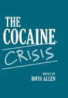 The Cocaine Crisis