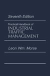 Practical Handbook of Industrial Traffic Management