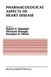 Pharmacological Aspects of Heart Disease