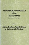 Neuropsychopharmacology of the Trace Amines