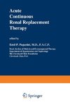 Acute Continuous Renal Replacement Therapy