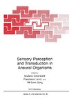 Sensory Perception and Transduction in Aneural Organisms